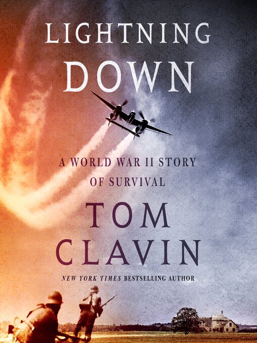 Title details for Lightning Down by Tom Clavin - Available